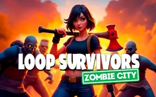 Loop Survivors Zombie City